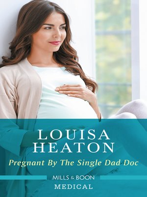 cover image of Pregnant by the Single Dad Doc